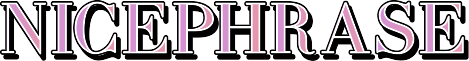 nicephrase
